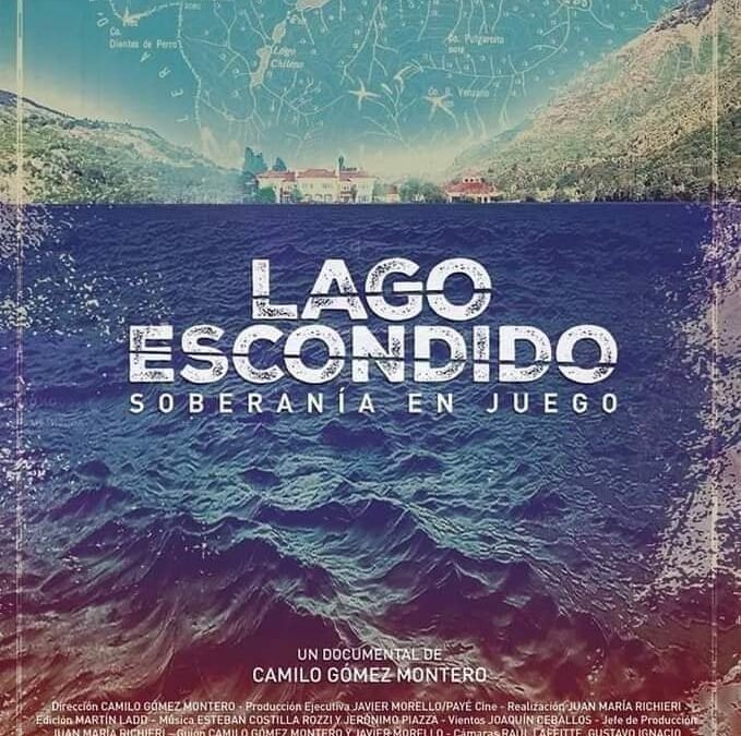 PRESENTAN EL DOCUMENTAL: “LAGO ESCONDIDO, SOBERANÍA EN JUEGO”