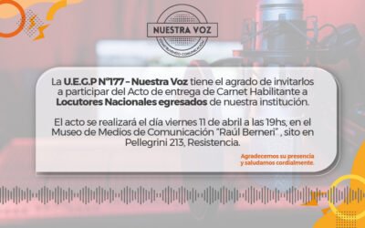 NUESTRA VOZ INVITA AL ACTO ENTREGA DE CARNET HABILITANTE A LOCUTORES NACIONALES
